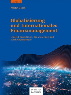 cover image of Globalisierung und Internationales Finanzmanagement